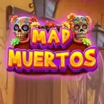 Mad Muertos